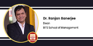 BITS School of Management, Dean: Dr. Ranjan Banerjee Interview